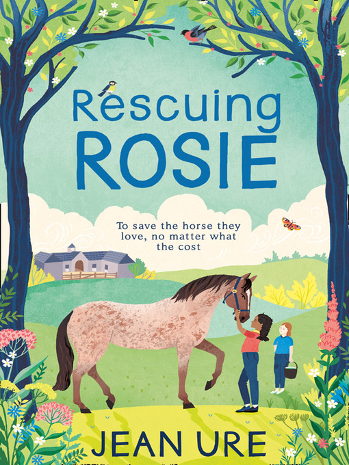 Title details for Rescuing Rosie by Jean Ure - Available